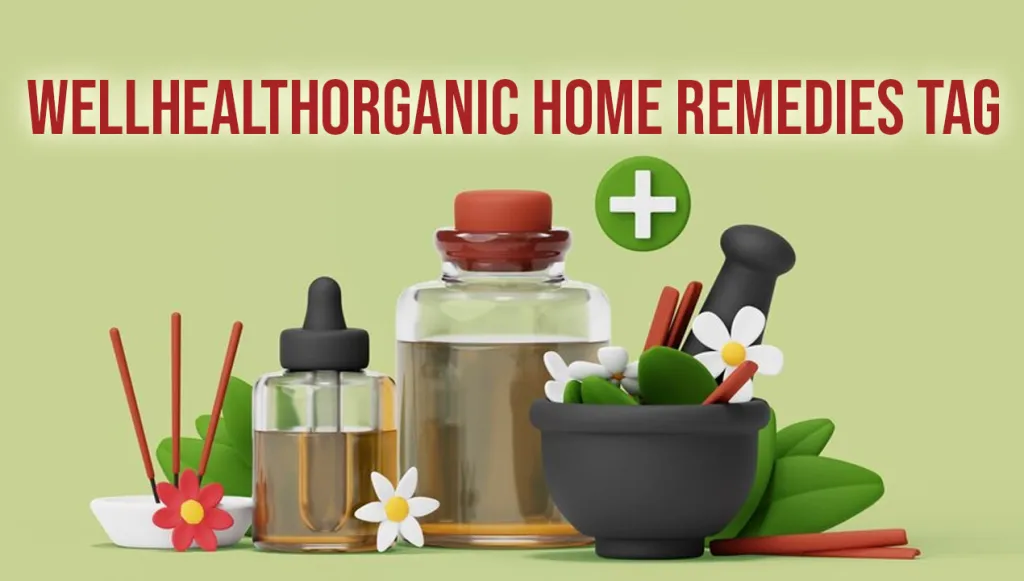 WellHealthOrganic Home Remedies
